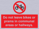 do-not-leave-bikes-or-prams-in-communal-areas-or-hallways-prohibition-sign~